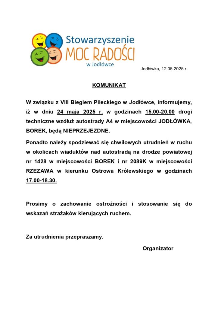 tekst ogłoszenia o utrudnianiach w ruchu w związku z VIII Biegiem Pileckiego w Jodłówce z logo stowarzyszenia